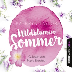 Wildblumensommer (Gekürzt)