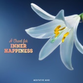 A Chant for Inner Happiness artwork