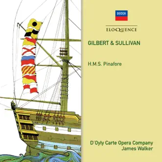 Gilbert & Sullivan: H.M.S. Pinafore by James Walker & Royal Philharmonic Orchestra album reviews, ratings, credits