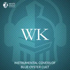 Instrumental Covers Blue Oyster Cult by White Knight Instrumental album reviews, ratings, credits