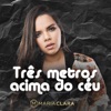 Três Metros Acima do Céu - Single