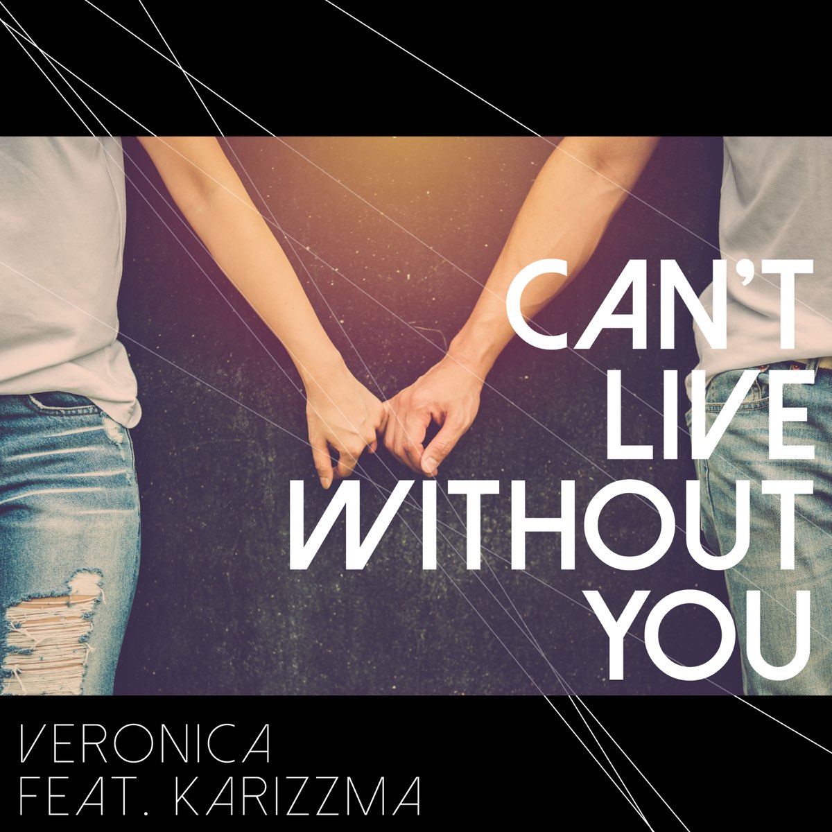 Cant without you. I cant Live without you песня. Veronica feat. Live without. Can leave without you.