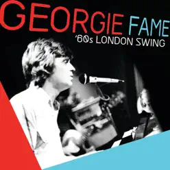 '60's London Swing - Georgie Fame '60's London Swing - Georgie Fame