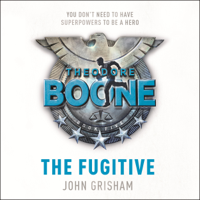 John Grisham - Theodore Boone: The Fugitive artwork