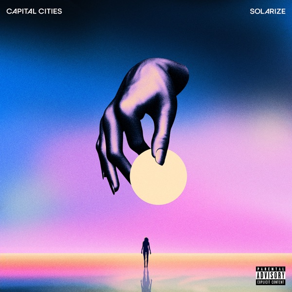 Capital Cities – Solarize – Album