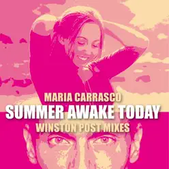 Summer Awake Today (Instrumental) [feat. Winston Post] - Single - María Carrasco
