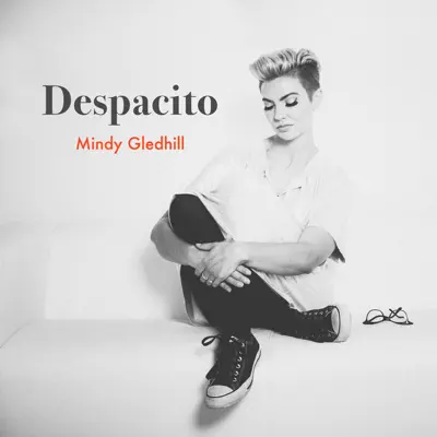 Despacito - Single - Mindy Gledhill