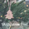 Oh Christmas Tree!: 20 Xmas Classics for Gathering Around the Fire, Family Storytelling album lyrics, reviews, download