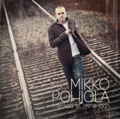 Mikko Pohjola - Ei Riitä