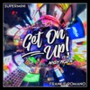 Get on Up! (feat. Andy Roda) - Single