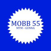 Mobb 55 (feat. Gunna) - Mym