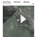Aaron Parks, Ben Street & Billy Hart - Adrift