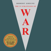 The 33 Strategies of War - Robert Greene Cover Art