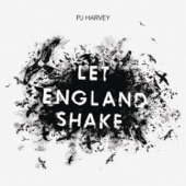 Let England Shake (Plus Videos) artwork