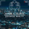 Distorted Reality - EP