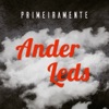 Primeiramente Ander Leds - EP