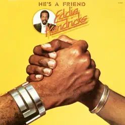 He's a Friend - Eddie Kendricks