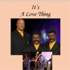 It's a Love Thing - Single