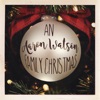 An Aaron Watson Family Christmas