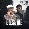 Stream & download Bless Me (feat. Kitay) - Single