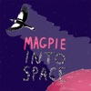 Magpie - Don't Tell Me Stories