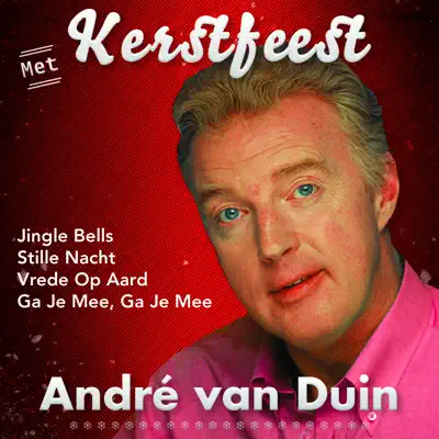 Kerstfeest Met André - Andre van Duin