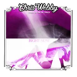 Right Now - Single - Chris Webby Right Now - Single - Chris Webby