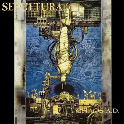 Chaos A.D. (Remastered) - Sepultura