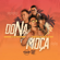 Dona Moça - Os Cretinos & Bevíck