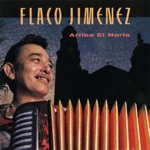 Flaco Jimenez - Los Laureles