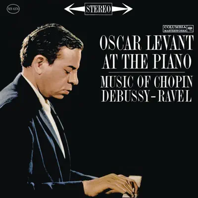 Oscar Levant Plays Chopin, Rachmaninoff, Shostakovich, Scott and Prokofiev - Oscar Levant Oscar Levant Plays Chopin, Rachmaninoff, Shostakovich, Scott and Prokofiev - Oscar Levant