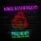 Prendío - Mike Manfredo lyrics