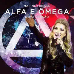 Alfa e Ômega - Single - Marine Friesen