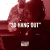 Stream & download 30 Hang Out - Single