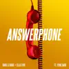 Answerphone (feat. Yxng Bane) - Single album lyrics, reviews, download