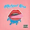 Michael Kors - Single album lyrics, reviews, download