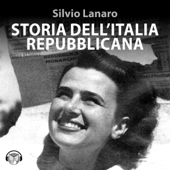 Storia dell'Italia repubblicana - Silvio Lanaro