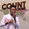 Count On Me - Single