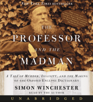 Simon Winchester - The Professor and The Madman artwork