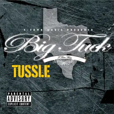 Tussle (Explicit Version) - Single - Big Tuck