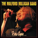 The Malford Milligan Band - Drive