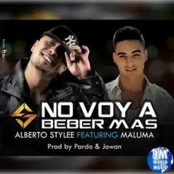 No Voy A Beber Mas (Remix) [feat. Maluma] - Single - Alberto Stylee