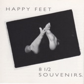 8 1/2 Souvenirs - Happy feet