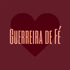 Guerreira de Fé (feat. Tati Imperio ZO) - Single - Nocivo Shomon