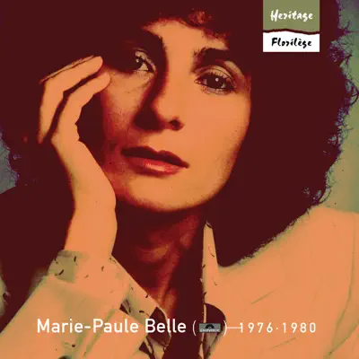 Heritage : Marie-Paule Belle (1976-1980) - Marie-Paule Belle