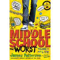 James Patterson & Chris Tebbetts - Middle School: The Worst Years of My Life (Unabridged) artwork