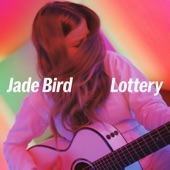 Jade Bird - Lottery