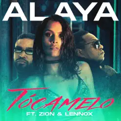 Tócamelo (feat. Zion & Lennox) - Single - Alaya