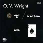 O.V. Wright - When You Took Your Love from Me