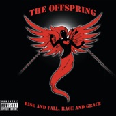 The Offspring - Rise and Fall